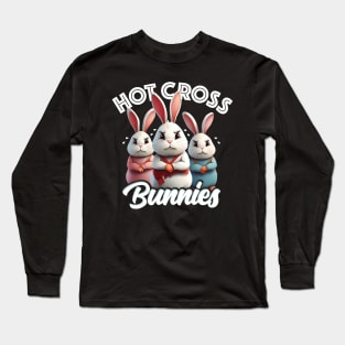 Hot Cross Bunnies Funny Easter Tee Long Sleeve T-Shirt